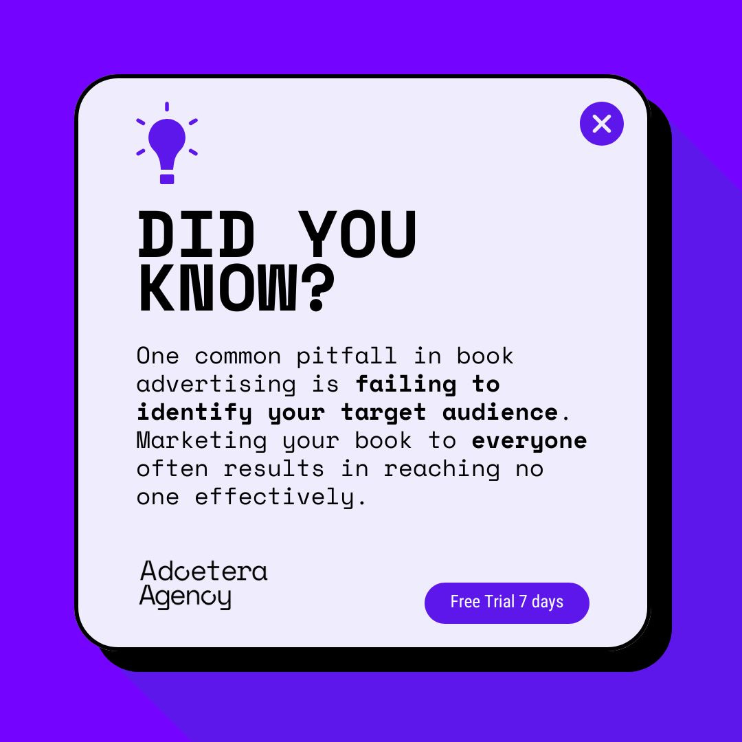 Did you know graphic about book advertising. Text states a common pitfall is failing to identify your target audience.
